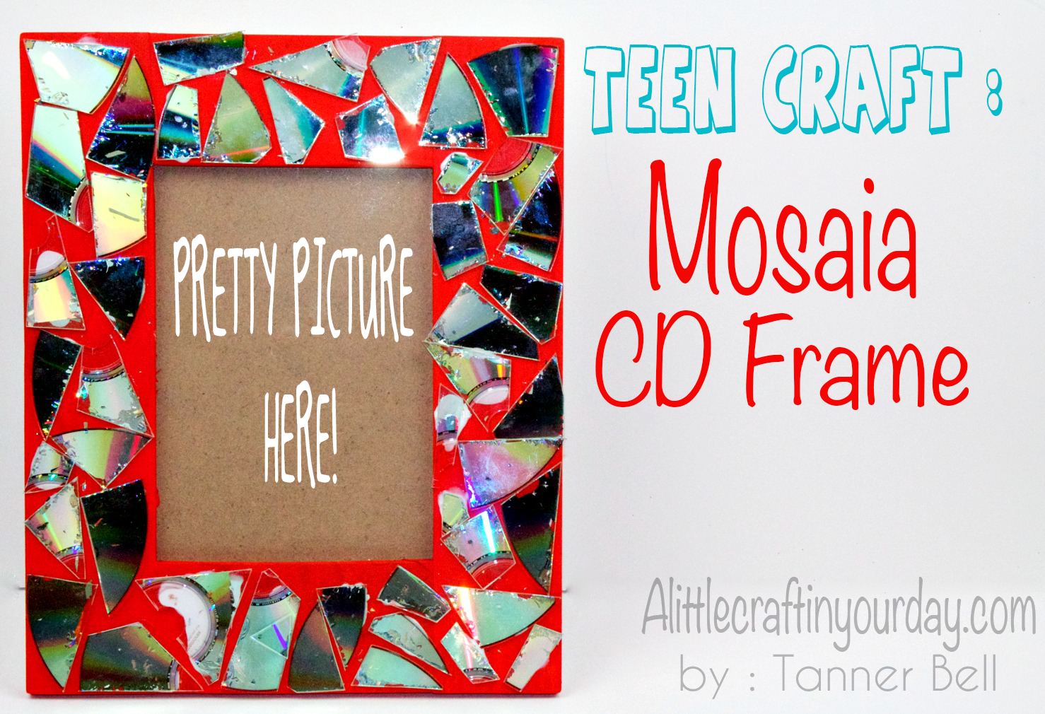 Mosaic CD Frame TEEN CRAFT DIY A Little Craft In Your Day