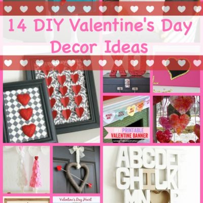 14 DIY Valentine’s Day Decor Ideas thumbnail