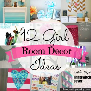 Girl Room Decor Ideas