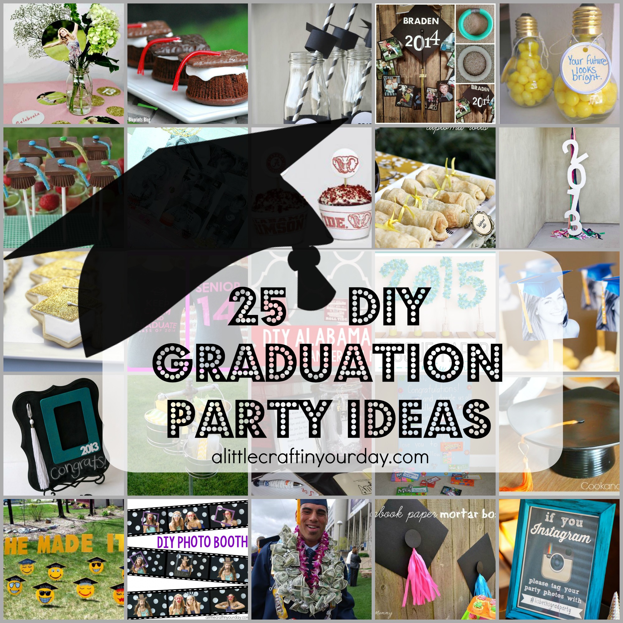 25 Diy Graduation Party Ideas A Little Craft In Your Day