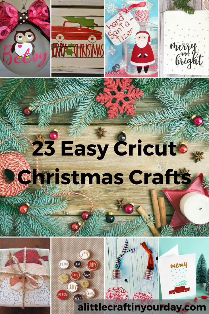 23 Easy Cricut Christmas Crafts - A Little Craft In Your Day