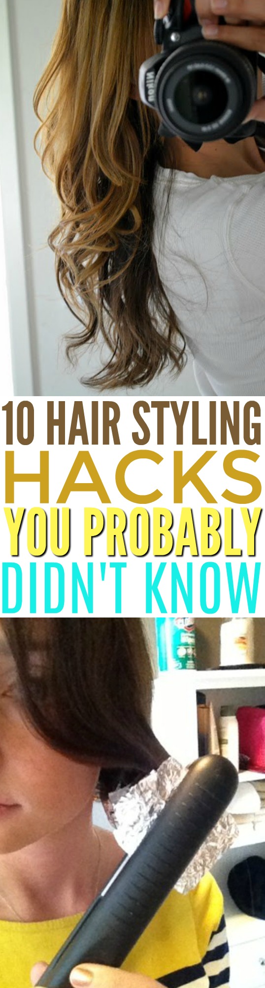 Hair Styling Hacks You Probably Didnt Know A Little Craft In Your Day 5450