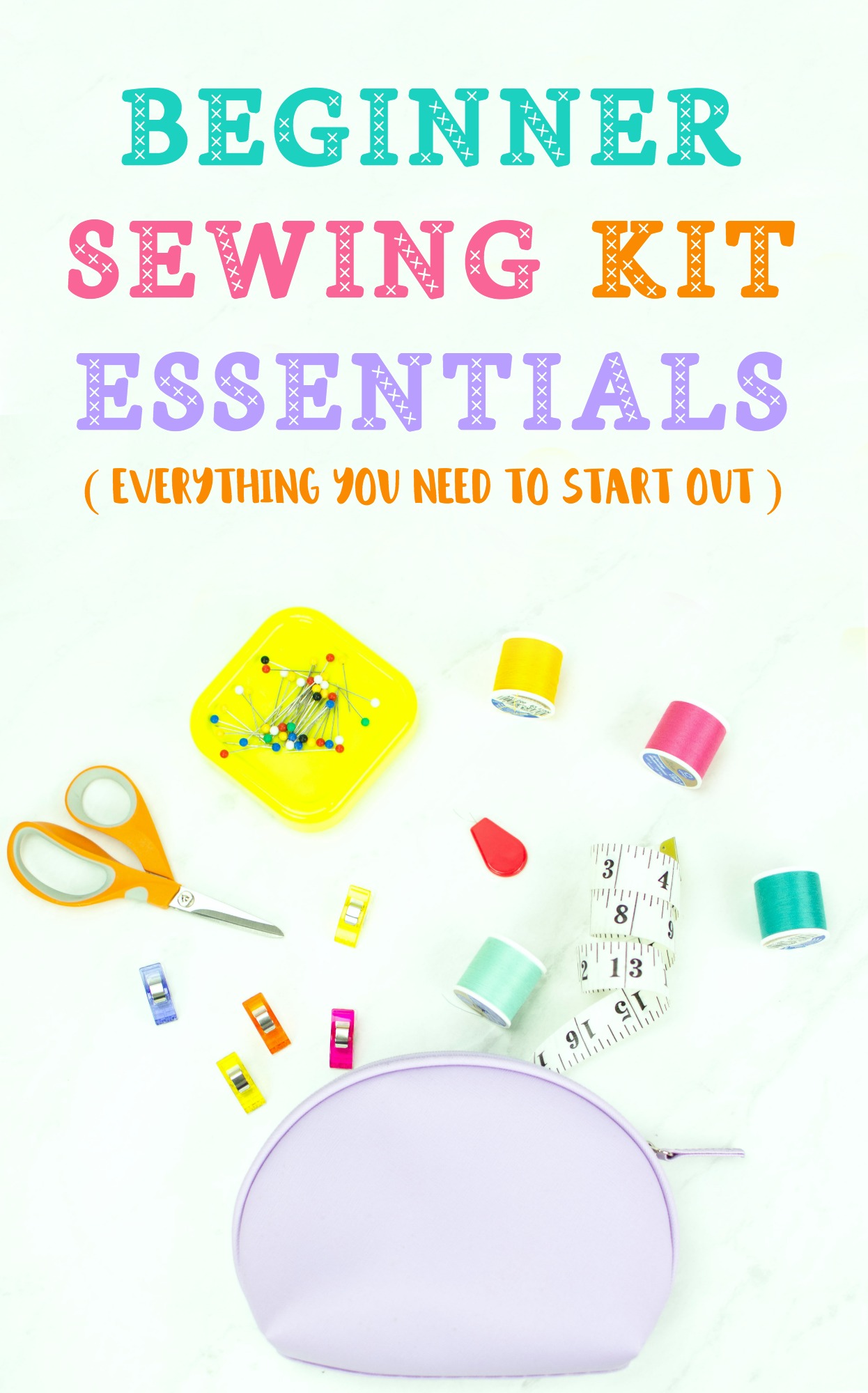 Beginner Sewing Kit Essentials - A Little Craft In Your Day