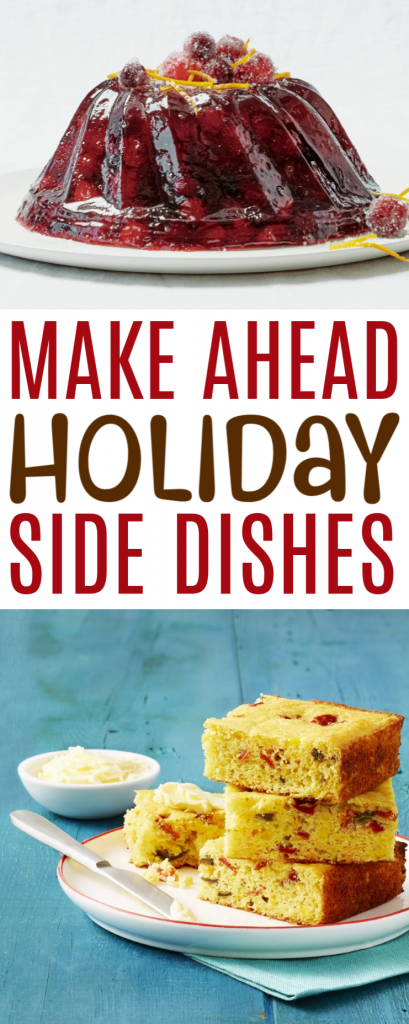 Make Ahead Holiday Side Dishes roundup