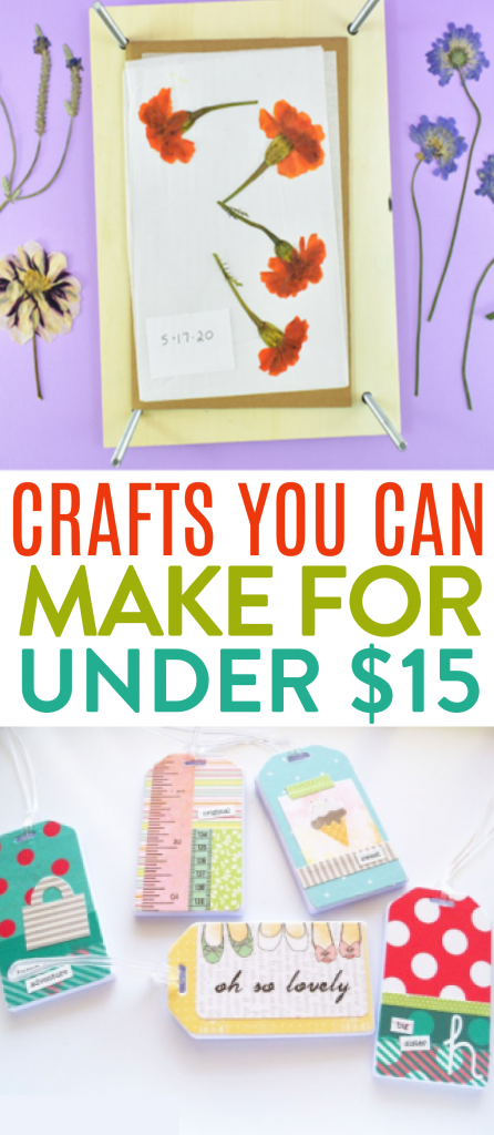 Amazing Crafts for Under $15 Roundup