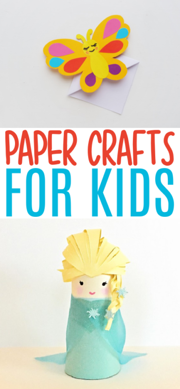 Paper Crafts for Kids - A Little Craft In Your Day
