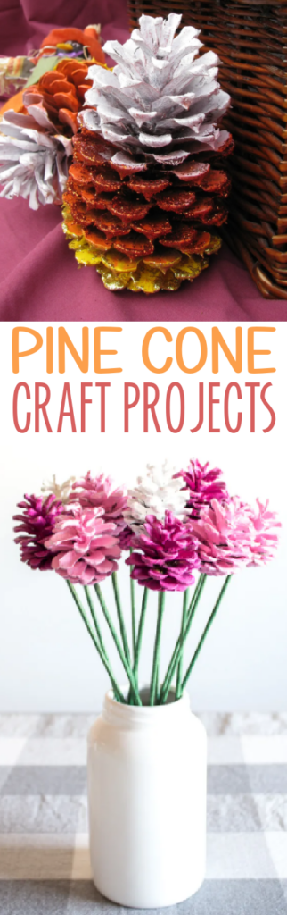 Pine Cone Craft Projects Roundup